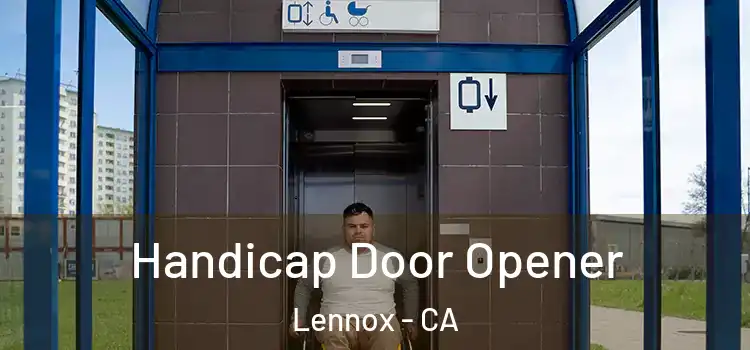  Handicap Door Opener Lennox - CA