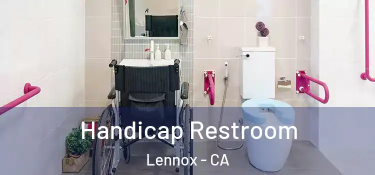  Handicap Restroom Lennox - CA