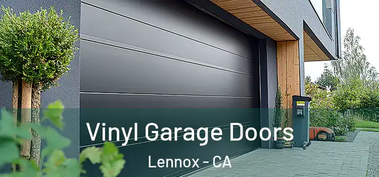  Vinyl Garage Doors Lennox - CA